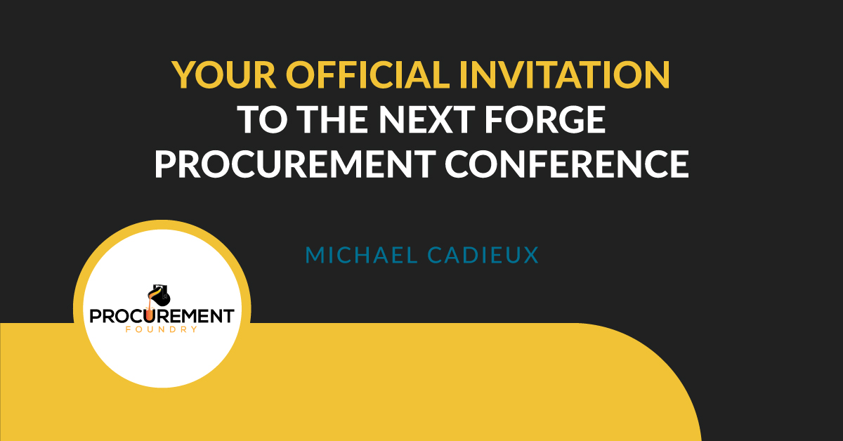 Your Official Invitation to the Next FORGE Procurement Conference